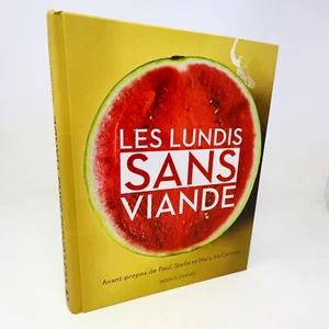 Les Lundis Sans Viande Cuisine Recettes 2012 Végétarisme Français Paul McCartney - Imagen 1 de 19
