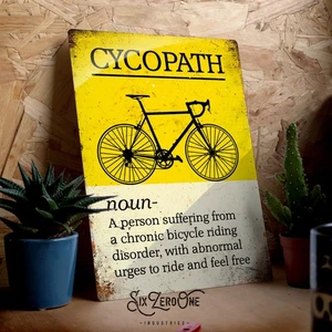 Cycopath Metal Sign. Funny vintage worn rusty look print Le Tour bike gift - Picture 1 of 6