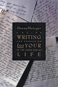 Writing for Your Life: Discovering the Story of Your Life's Journey - Bild 1 von 1