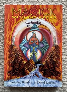 Magick Without Peers - Ariadne Rainbird & David Rankine - Capall Bann Softcover - Bild 1 von 12