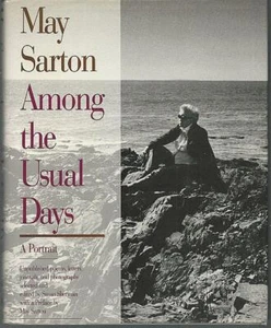 May Sarton Among the Usual Days a Portrait May Sarton 1993 1st ed Dust Jacket - Foto 1 di 1