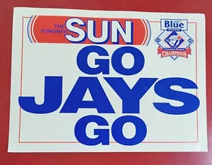 Original 1993 ALCS Toronto Blue Jays "Go Jays Go" Skydome Stadium Sign Vs CWS - Picture 1 of 4