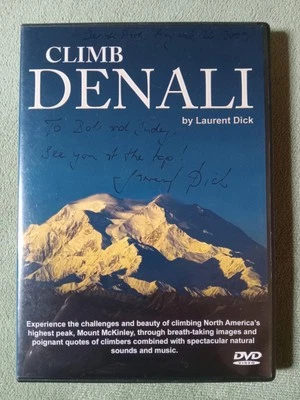 CLIMB DENALI LAURENT DICK DVD SIGNED AUTOGRAPHED MOUNTAINEERING MOUNT MCKINLEY - Image 1 of 4