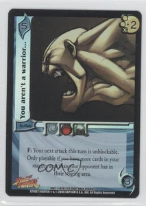 2006 Universal Fighting System (UFS) - Street Fighter You aren't a warrior - Picture 1 of 2