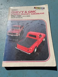 Clymer 1967-1984 Chevrolet & GMC C-Series Pickups and Suburbans Shop Manual - Picture 1 of 1