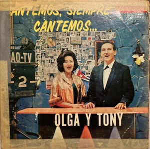 Olga Chorens & Tony Alvarez – Cantemos, Siempre Cantemos - Vinyl LP (DG-1010) - Picture 1 of 3