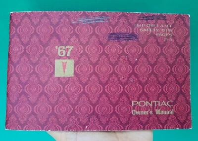 1967 Pontiac Owners Manual 1st Print Tempest Le Mans GTO Catalina Grand Prix  - Image 1 of 4