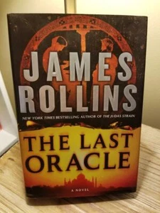 The Last Oracle (SIGMA Force #7) by James Rollins 1st Ed 1st Print HB DJ VGC!! - Foto 1 di 12