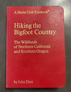 Hiking the Bigfoot Country - A Sierra Club Totebook by John Hart 1975 - Picture 1 of 5