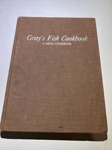 Gray's Fish Cookbook: A Menu Cookbook [  ] Used - Acceptable - Picture 1 of 11