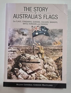 The Story of Australia's Flags - Major General Gordon Maitland - Picture 1 of 1