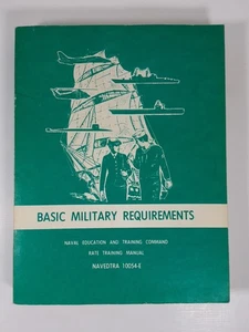 Basic Military Requirements 1981 Naval Education & Training Command 10054-E  - Picture 1 of 7