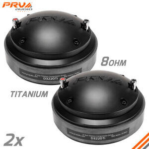 2x PRV Audio 2" Driver D3220Ti High Frequency Titanium PRO Audio 600W Package