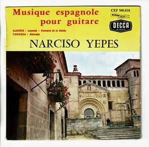 Narciso YEPES Vinyle 45T EP GUITARE ESPAGNOLE - ALBENIZ - TARREGA - DECCA 500018 - Bild 1 von 3