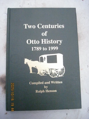 TWO CENTURIES of OTTO, NC HISTORY 1789 to 1999 RESEARCH FAMILY HISTORY BOOK - Image 1 of 3