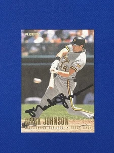 Mark Johnson Signed 1996 Fleer Card #522 Auto Pittsburgh Pirates Autograph - Picture 1 of 3