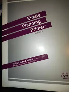NACHLASSPLANUNG GRUNDIERUNG von Ralph Gano Miller AB, MBA, JD, CPA 8. Auflage, top. - Bild 1 von 2