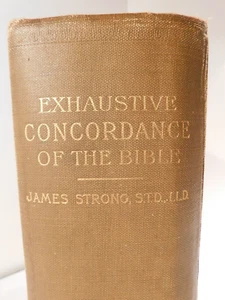 Erschöpfende Konkordanz der Bibel - 1890, James Strong. - Bild 1 von 11