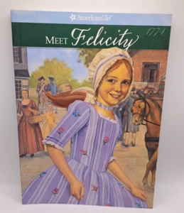 American Girl 1774 Meet Felicity by Valerie Tripp Single Book #1 - Picture 1 of 2