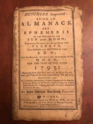 RARE Hutchins Improved Almanack & Ephemeris for Year 1795, NEW YORK, Americana - Image 1 of 3