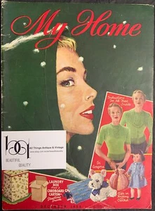 Vintage Collectable Home Ideas MY HOME Magazine December 1956 Fashion Recipes - Picture 1 of 8