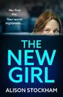 Alison Stockham The New Girl (Taschenbuch)