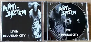 ANTI-SYSTEM LIVE: IN DURHAM CITY CD ALBUM BOSS TUNEAGE (2019) PUNK NEUWERTIG CD UK - Bild 1 von 2