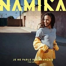 Je Ne Parle Pas Français (the Mixes) von Namika | CD | Zustand sehr gut - Bild 1 von 2