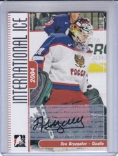 ILYA BRYZGALOV 2006-07 ITG INTERNATIONAL ICE AUTO AUTOGRAPH SP #A-IB