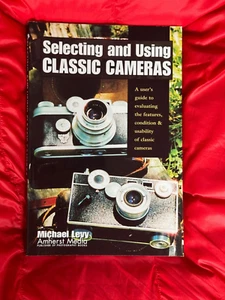 Klassische Kameras auswählen & verwenden, von Michael Levy, Taschenbuch, 2002 - Bild 1 von 1