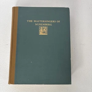 The Mastersingers of Nuremberg, 1904 Schirmer Edition, German & English - Picture 1 of 6