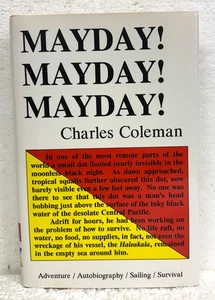 Mayday! Mayday! Mayday! by Charles Coleman 1995 HB/DJ *Signed* Lost at Sea - Picture 1 of 2