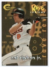 1997 Circa Rave Reviews 10 Cal Ripken Jr. Baltimore Orioles Odd 1:288 Packs