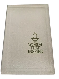 Words That Inspire A Treasury Of Great American Quotations First Edition 1964 - Picture 1 of 11