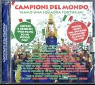 CAMPIONI DEL MONDO - Siamo Una Squadra Fortissimi - CD NUOVO CELOPHANATO