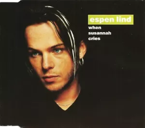 Espen Lind - When Susannah Cries [Maxi-CD] 1997, neuwertig (0627) - Bild 1 von 5