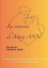 La Esencia de Mary Ann by Carmen R. Yasko (Spanish) Paperback Book