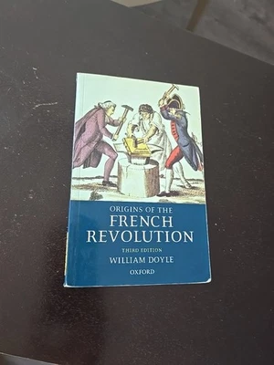 ORIGINS OF THE FRENCH,3rd Edition REVOLUTION by DOYLE WILLIAM Oxford,Paperback  - Image 1 of 4