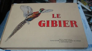 Le Gibier, Verlag Manufature Francaise 1933 groß länglich gebunden sehr guter Zustand - Bild 1 von 3