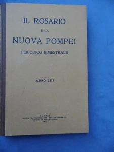 IL ROSARIO-LA NUOVA POMPEI-PERIODICO BIMESTRALE-ANNO LIII-1936-ANNATA COMPLETA - Picture 1 of 5