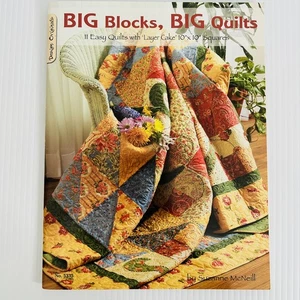 Big Blocks  Big Quilts 11 Easy Quilts w Layer Cake 10x10 Squares Pattern Book - Bild 1 von 10