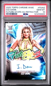 2025 Topps Chrome WWE Izzi Dame #FSA-IZ Future Stars Refractor Auto /175 PSA 10 - Picture 1 of 2
