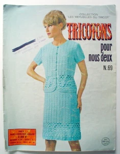 REVUE TRICOTONS POUR NOUS DEUX, No.69, TROISIÈME TRIMESTRE DE 1967 - Imagen 1 de 4