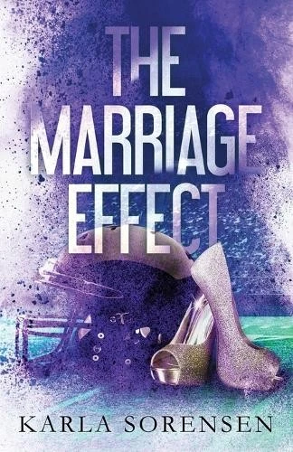 Karla Sorensen The Marriage Effect (Paperback) - Image 1 of 1