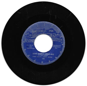 JIMMY DALLAS-CATHY JUSTICE-WESTPORT 136COUNTRY BOP 45 RPM EENY-MEENY-MINY-MO VG+ - Imagen 1 de 1