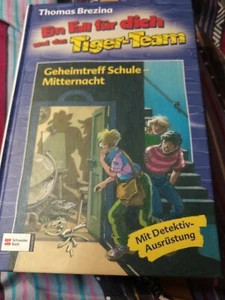 Ein Fall für dich und das Tiger-Team, Bd.40 : Geheimtreff Schule - Mitternacht - Bild 1 von 2