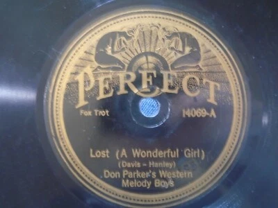 Don Parker's Western Melody Boys Lost A Wonderful Girl Perfect 14069 E- - Image 1 of 2