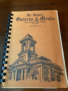 Anderson SC St. John’s M. E. Church Sweets & Meats Vol I, II Recipes 1982 B2 - Bild 1 von 12