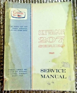 Cessna Aircraft Aviation Factory Service Manual 1969 Skywagon 207 Series - Picture 1 of 6