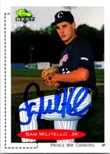 Sam Militello signed baseball card Prince William Cannons 1991 Classic Best #150